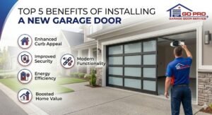 Read more about the article Top 5 Benefits of Installing a New Garage Door for Your Home